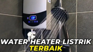 5 Water Heater Listrik Terbaik Biar Nggak Kedinginan Lagi, Nomor 4 Bisa Panas Sampai 40 Jam Loh!