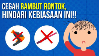 Rambut Rontok Lebih dari 100 Helai Per Hari? Ini Cara Mencegah Kebotakan Dini