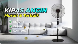 5 Standing Fan Murah Tapi Gak Murahan! Angin Kencang, Awet, dan Cocok Buat Semua Ruangan