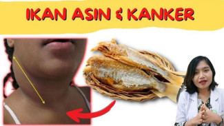 Bahaya Tersembunyi di Balik Ikan Asin: Risiko Kanker Nasofaring (Karsinoma) dan Hipertensi!