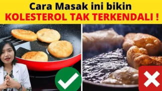 Kolesterol Tetap Tinggi Meski Kurangi Gorengan Ini 4 Kesalahan Tersembunyi Penggunaan Minyak dan Solusinya