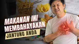 Deretan Makanan Ini Ternyata Membahayakan Jantung, Hindari Demi Kesehatan!