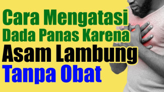 Dada Panas Serasa Terbakar? 6 Trik Gila Ini Langsung Padamkan Asam Lambung Naik Tanpa Obat