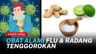 Pengobatan Herbal Ampuh Redakan Flu dan Radang Tenggorokan, Tanpa Efek Samping!