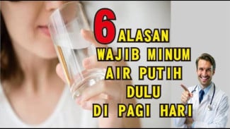 Ajaib Banget! Rahasia Bangun Tidur Langsung Segar Cuma Modal Air Putih Saat Perut Kosong