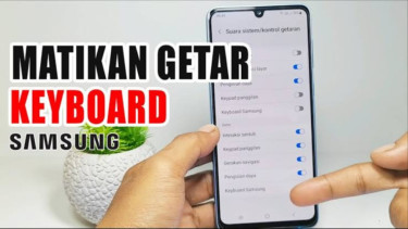 Cara Matikan Getar Keyboard HP Samsung