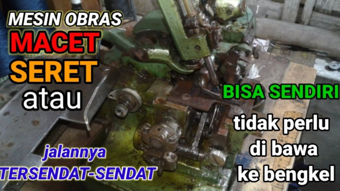 Memperbaiki mesin obras seret