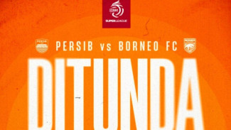 BRI Super League Persib Bandung vs Borneo FC Ditunda