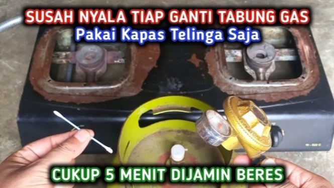 Cara mengatasi kompor gas yang susah nyala tiap ganti tabung