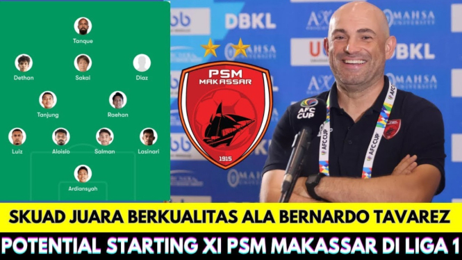 Prediksi Starting XI PSM Makassar