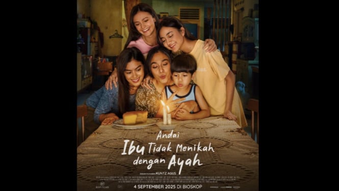 Poster Film Andai Ibu Tidak Menikah Dengan Ayah