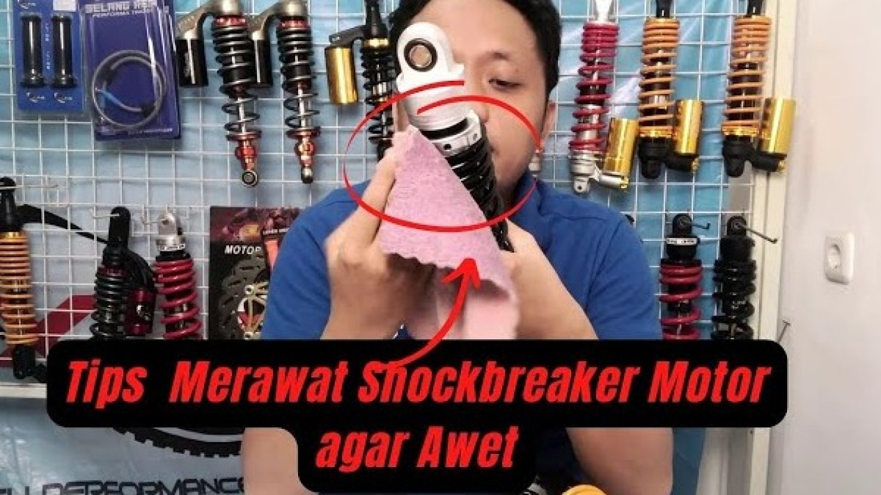 Perawatan Shockbreaker Motor