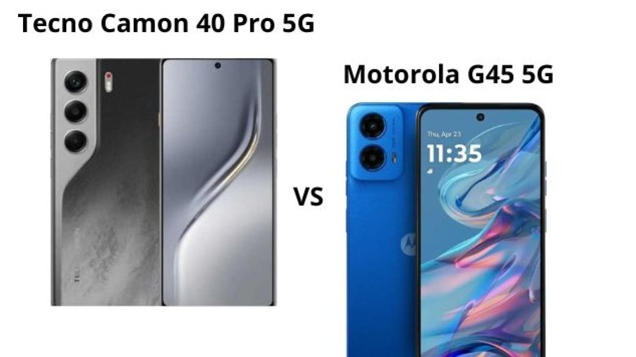Tecno Camon 40 Pro 5G vs Motorola G45 5G