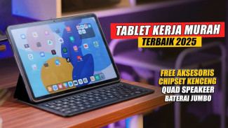 6 Rekomendasi Tablet Murah Spek Kencang Buat Kerja dan Gaming