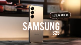 Samsung Galaxy S25 Setelah 3 Bulan Pakai, Ternyata Begini Performanya!
