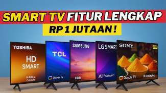 Jangan Salah Pilih! Ini Smart TV Murah Terbaik 2025 Harga 1 Jutaan