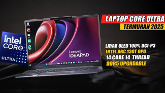 Laptop Intel Core Ultra Murah Mulai 9 Jutaan, AI PC Kini Terjangkau Semua!