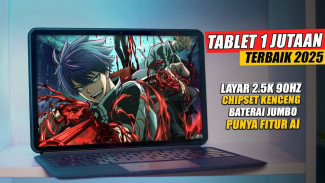 5 Tablet Murah Terbaik 2025 Harga 1 Jutaan Bikin iPad Ketar Ketir Fitur Lengkap