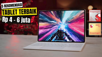 5 Rekomendasi Tablet 4 hingga 6 Jutaan 2025 yang Wajib Masuk Wishlist!