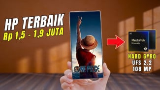 4 Rekomendasi HP 1 Jutaan Terbaik Cocok untuk Gaming Ringan dan Penggunaan Harian