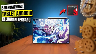 5 Rekomendasi Tablet Terbaru RAM Besar September 2025, Performa Anti Lemot!