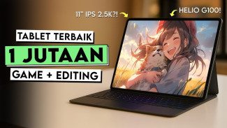 5 Tablet Terbaik Sejutaan September 2025 yang Bikin iPad Mulai Ketar Ketir