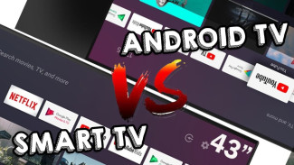 Smart TV atau Android TV? Ini Bedanya yang Jarang Orang Tahu!