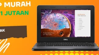 Laptop Murah untuk Mahasiswa, Budget Mulai 1 Jutaan untuk Kuliah Online Lancar!