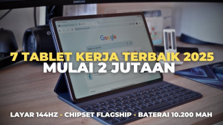 Tujuh Tablet Terbaik Oktober 2025 dari Rp2 Jutaan Sampai Flagship untuk Kerja dan Hiburan