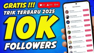 Cara Menambah Follower TikTok Gratis 2025, Coba Pakai Website Ini Aja!