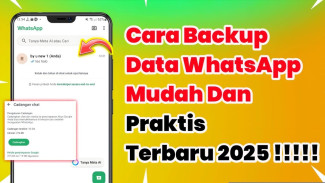Cara Backup WhatsApp di HP Android 2025, Jangan Sampai Chat Hilang!