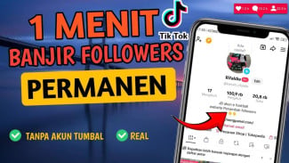Cara Menambah Ribuan Followers TikTok Gratis Pakai Website Ini, Terbukti Berhasil