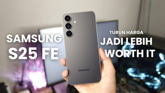 Samsung Galaxy S25 FE Buktikan HP 8 Jutaan Bisa Dapat Fitur Flagship dan Update Sampai 2032