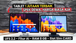 Tablet 1 Jutaan Terbaik 2025: Layar Luas, Baterai Awet, Harga Murah!