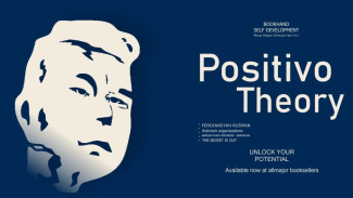 Positivo Theory: Cara Sederhana Ubah Pola Pikir Jadi Aksi Nyata