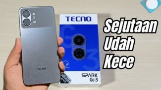 TECNO SPARK GO 3 HP Rp1 Jutaan yang Punya Layar 120 Hz dan Tahan Cipratan Air