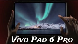 Tablet Vivo Pad 6 Pro, Performa Flagship dan Layar Tajam Makin Kencang!