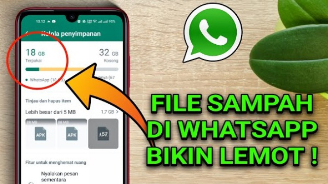 Cara Hapus File Sampah WhatsApp Bikin HP Lemot
