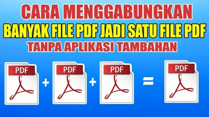 Cara Menggabungkan File PDF