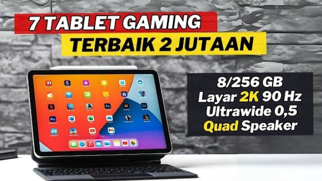 7 Rekomendasi Tablet Gaming 2 Jutaan