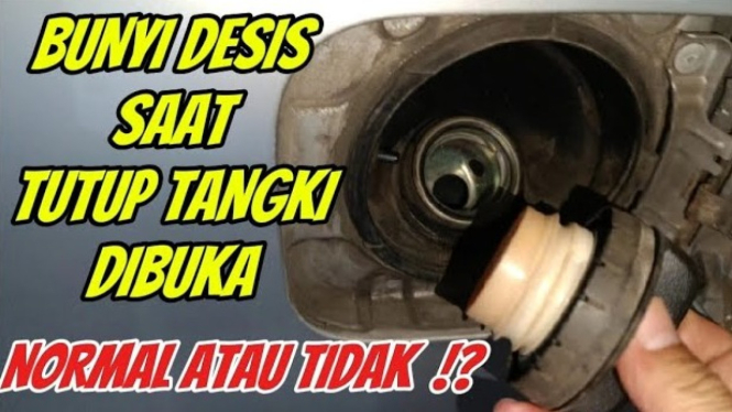 Bunyi desis saat menutup tangki mobil