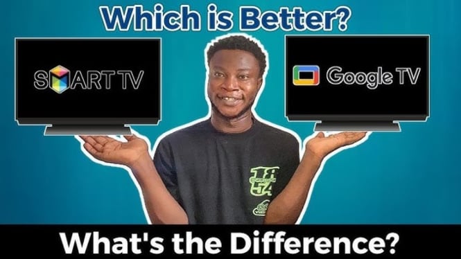 Smart TV vs Google TV