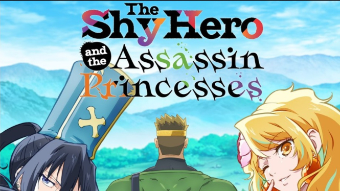 The Shy Hero and the Assassin Princesses