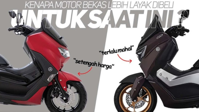 Motor Baru vs Bekas