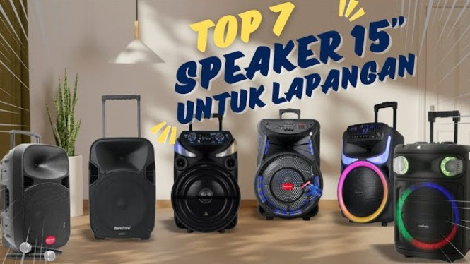 7 Rekomendasi Speaker 15 Inch Terbaik