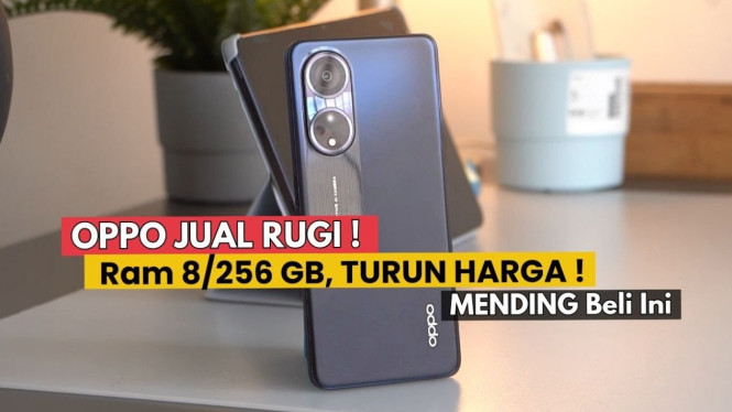Rekomendasi HP OPPO Turun Harga