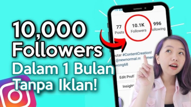 Cara Dapat 10 Ribu Followers Instagram
