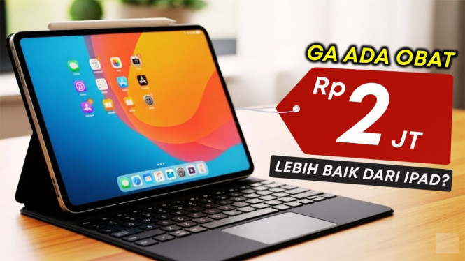 4 Rekomendasi Tablet Terjangkau Terbaik 2025, Layar Cakep Baterai Awet!