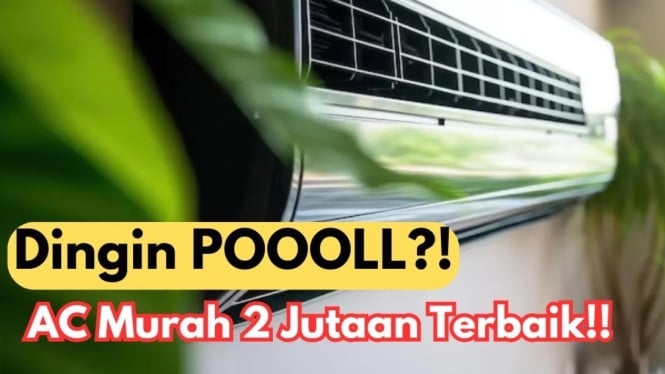 Rekomendasi AC 2 Jutaan