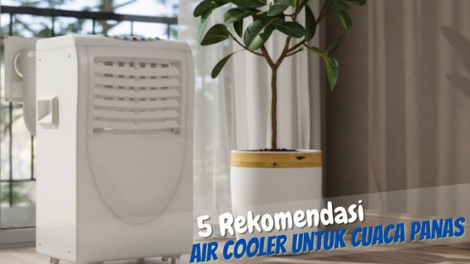 Rekomendasi Air Cooler